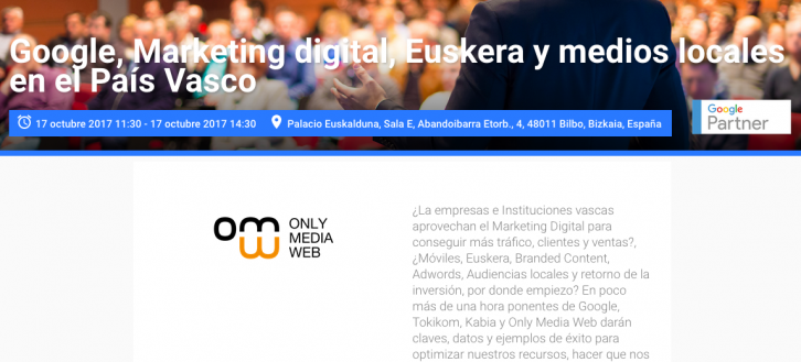 Google, marketin digitala eta euskarazko komunikabideak, Euskalduna Jauregian